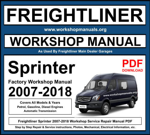 Freightliner Sprinter 2007-2018 Workshop Repair Manual Download