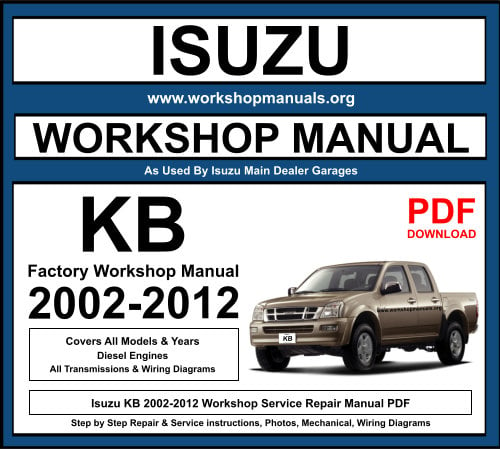 Isuzu KB 2002-2012 Workshop Repair Manual Download