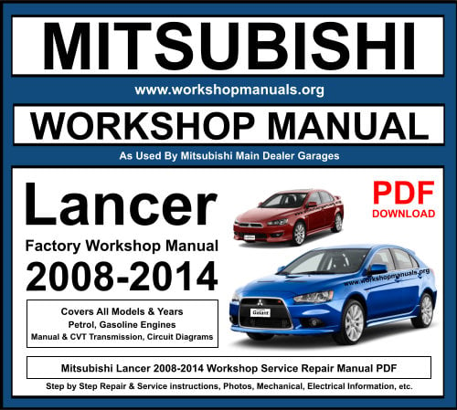 Mitsubishi Lancer 2008-2014 Workshop Repair Manual Download