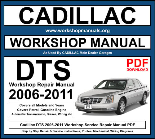 Cadillac DTS 2006-2011 Workshop Repair Manual Download PDF