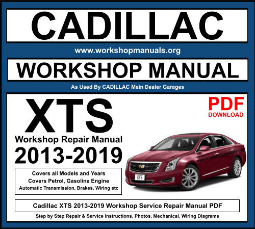 Cadillac XTS 2013-2019 Workshop Repair Manual Download PDF