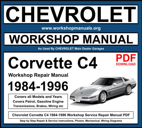 Chevrolet Corvette C4 1984-1996 Workshop Repair Manual Download PDF