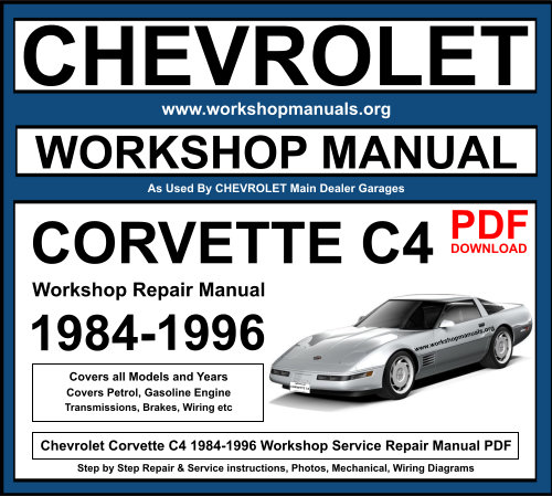 Chevrolet Corvette C4 1984-1996 Workshop Repair Manual Download PDF