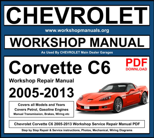 Chevrolet Corvette C6 2005-2013 PDF Workshop Repair ManualDownload