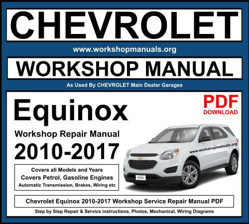 Chevrolet Equinox 2010-2017 Workshop Repair Manual Download PDF