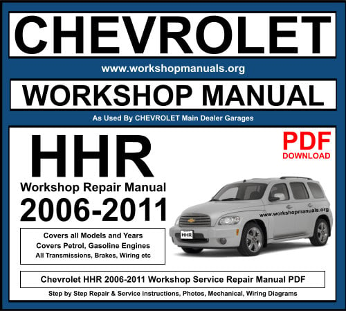 Chevrolet HHR 2006-2011 Workshop Repair Manual Download PDF