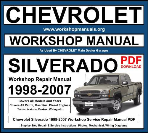 Chevrolet Silverado 1998-2007 Workshop Repair Manual Download PDF
