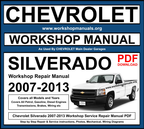 Chevrolet Silverado 2007-2013 Workshop Repair Manual Download PDF