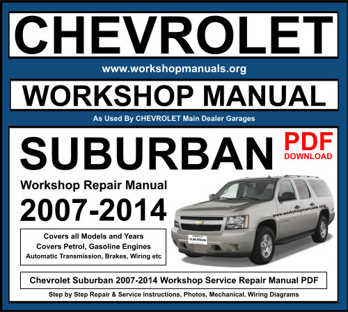 Chevrolet Suburban 2007-2014 Workshop Repair Manual Download PDF.jpg.xar