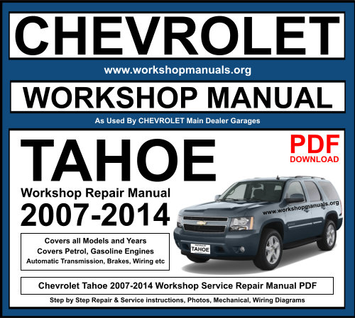 Chevrolet Tahoe 2007-2014 Workshop Repair Manual Download PDF