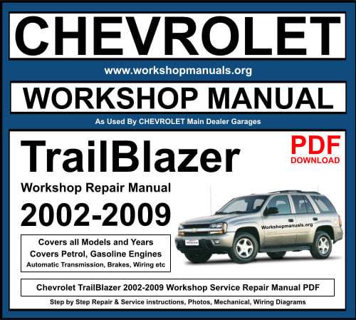 Chevrolet TrailBlazer 2002-2009 Workshop Repair Manual Download PDF