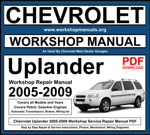 Chevrolet Uplander 2005-2009 Workshop Repair Manual Download PDF
