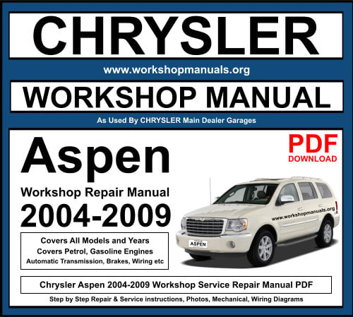 Chrysler Aspen 2004-2009 PDF Workshop Repair Manual Download