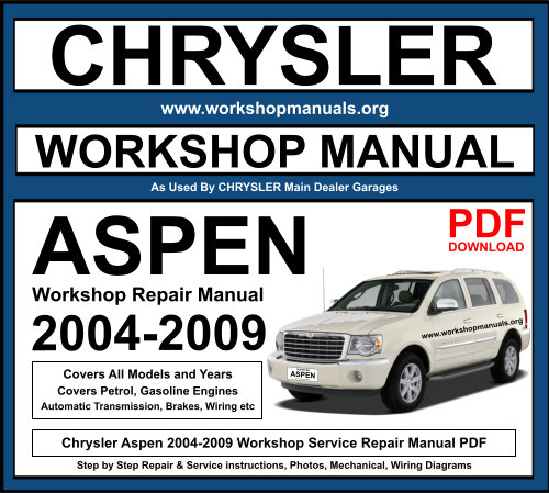 Chrysler Aspen 2004-2009 Workshop Repair Manual Download PDF