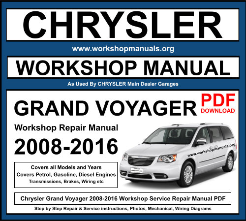 Chrysler Grand Voyager 2008-2016 Workshop Repair Manual Download PDF