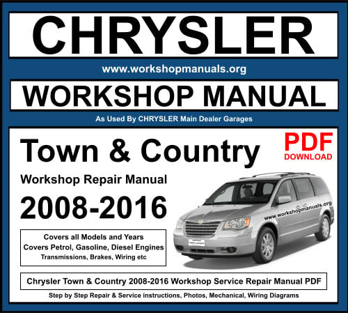 Chrysler Town & Country 2008-2016 Workshop Repair Manual Download PDF