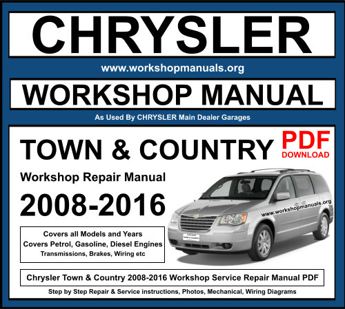 Chrysler Town & Country 2008-2016 Workshop Repair Manual Download PDF