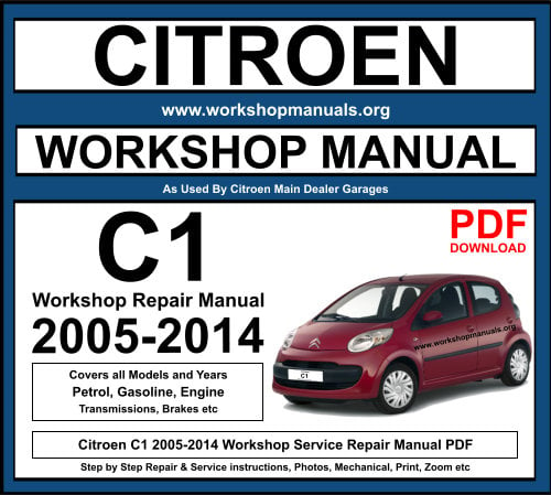 Citroen C1 2005-2014 Workshop Repair Manual