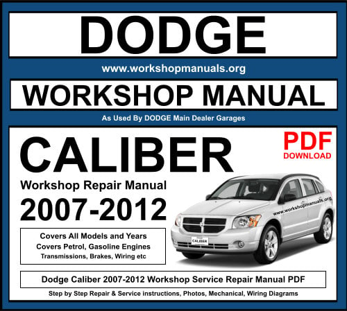 Dodge Caliber 2007-2012 Workshop Repair Manual Download PDF