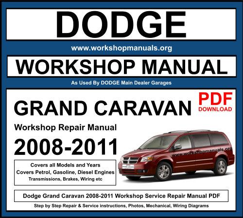Dodge Grand Caravan 2008-2011 Workshop Repair Manual Download PDF