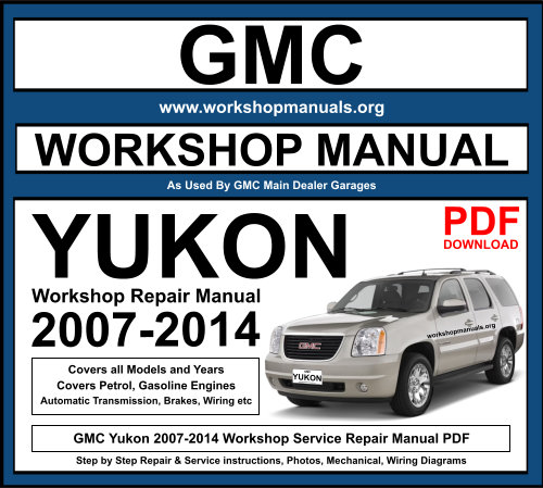 GMC Yukon 2007-2014 Workshop Repair Manual Download PDF.jpg.xar