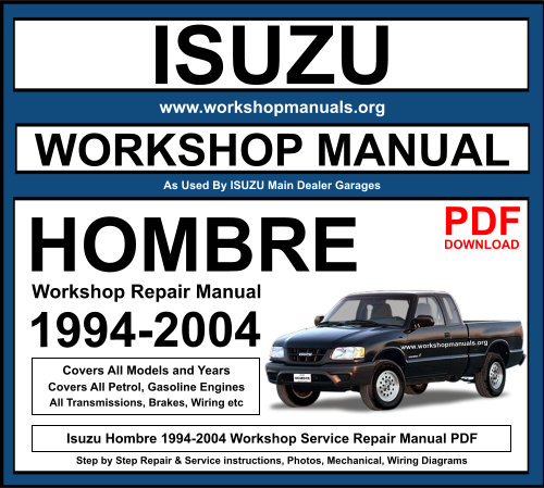 Isuzu Hombre 1994-2004 Workshop Repair Manual Download PDF