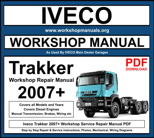 Iveco Trakker Workshop Repair Manual Download PDF