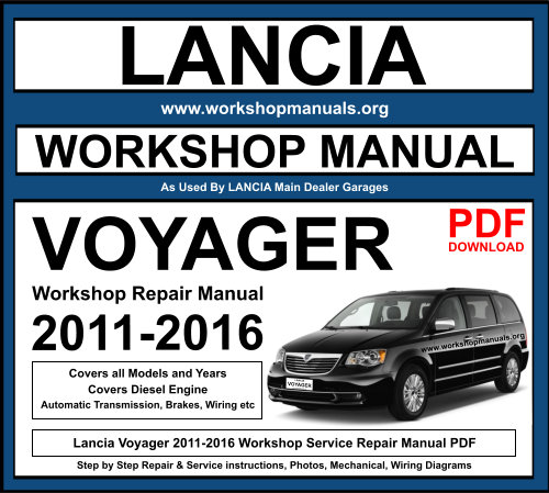 Lancia Voyager 2011-2016 Workshop Repair Manual Download PDF