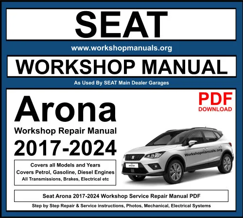 Seat Arona 2017-2024 Workshop Repair Manual Download PDF