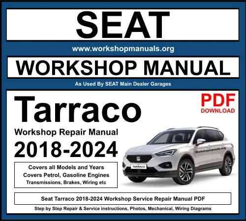 Seat Tarraco 2018-2024 Workshop Repair Manual Download PDF