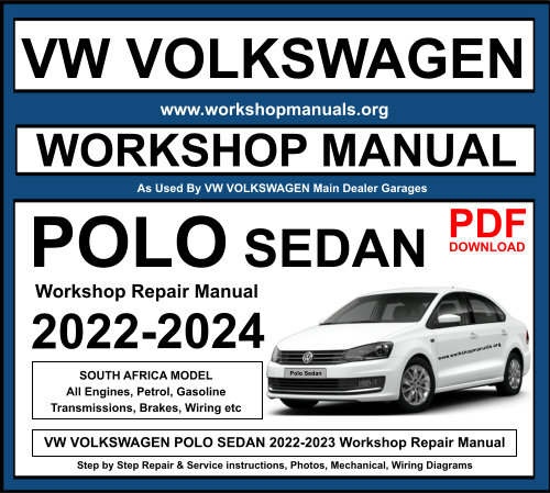 VW VOLKSWAGEN POLO SEDAN 2022-2024 Workshop Repair Manual