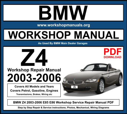 BMW Z4 2003-2006 Workshop Repair Manual Download PDF