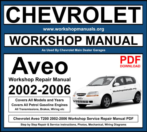 Chevrolet Aveo 2002-2006 PDF Workshop Repair Manual Download