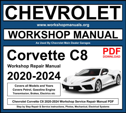 Chevrolet Corvette C8 2020-2024 PDF Workshop Repair Manual Download