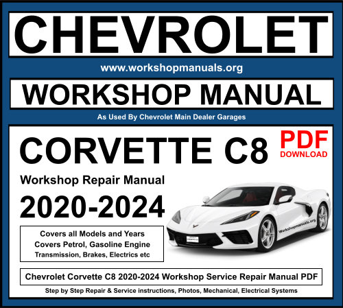 Chevrolet Corvette C8 2020-2024 Workshop Repair Manual Download PDF