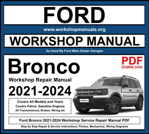 Ford Bronco 2021-2024 Workshop Repair Manual Download PDF