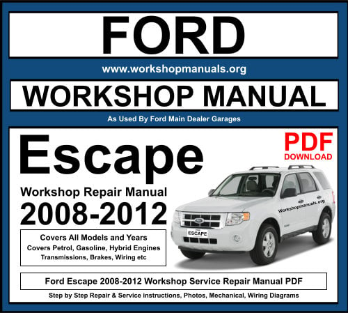 Ford Escape 2008-2012 Workshop Repair Manual Download PDF