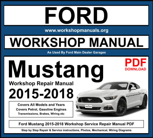 Ford Mustang 2015-2018 Workshop Repair Manual Download PDF