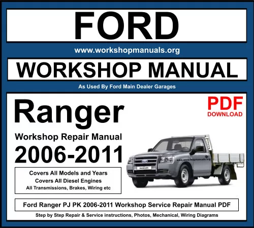 Ford Ranger PJ PK 2006-2011 Workshop Repair Manual Download PDF
