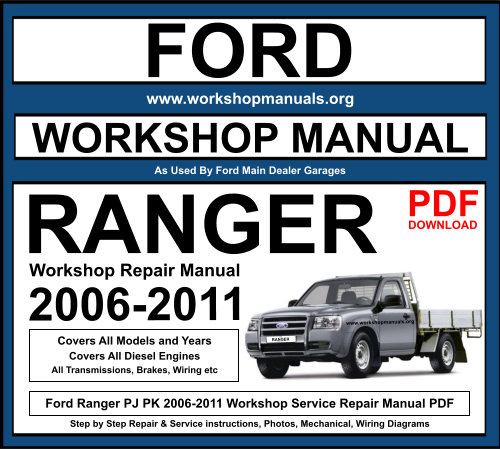 Ford Ranger PJ PK 2006-2011 Workshop Repair Manual Download PDF