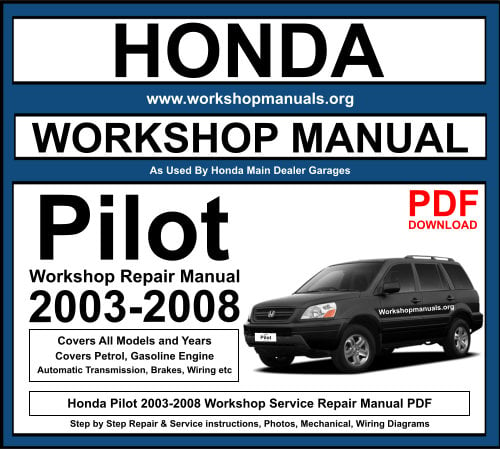 Honda Pilot 2003-2008 Workshop Repair Manual Download PDF