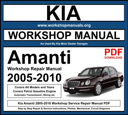 Kia Amanti 2005-2010 Workshop Repair Manual Download PDF