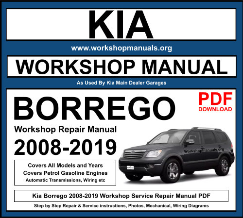 Kia Borrego 2008-2019 Workshop Repair Manual Download PDF
