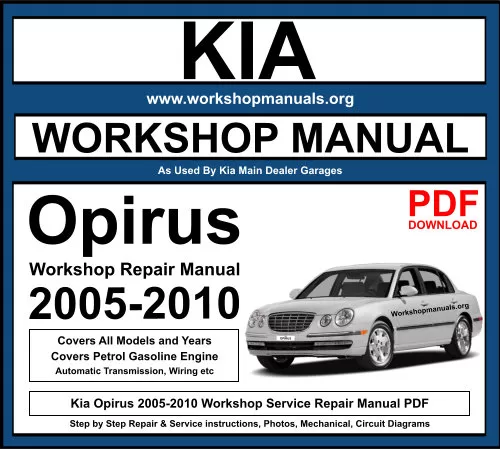 Kia Opirus 2005-2010 Workshop Repair Manual Download PDF