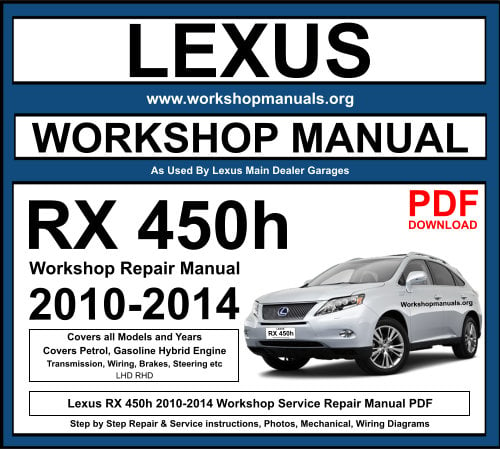 Lexus RX450h 2010-2014 Workshop Repair Manual Download PDF