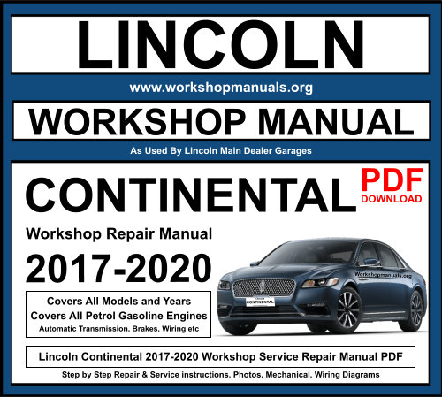Lincoln Continental 2017-2020 Workshop Repair Manual Download PDF