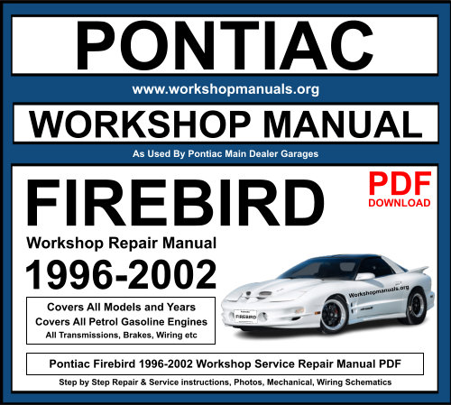 Pontiac Firebird 1996-2002 Workshop Repair Manual Download PDF
