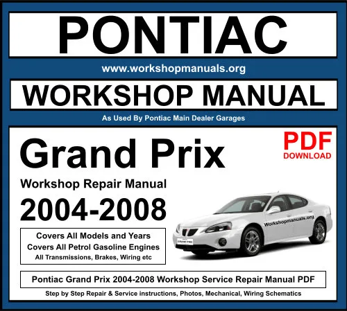 Pontiac Grand Prix 2004-2008 Workshop Repair Manual Download PDF
