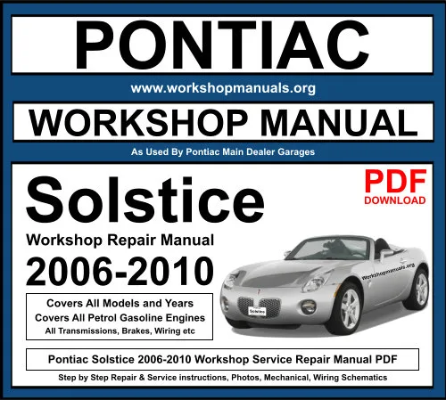 Pontiac Solstice 2006-2010 Workshop Repair Manual Download PDF