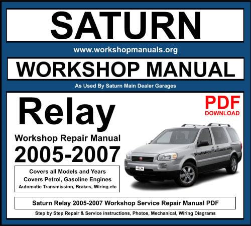 Saturn Relay 2005-2007 Workshop Repair Manual Download PDF
